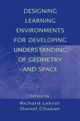 9780805819496-0805819495-Designing Learning Environments for Developing Understanding of Geometry and Space (Studies in Mathematical Thinking and Learning Series)