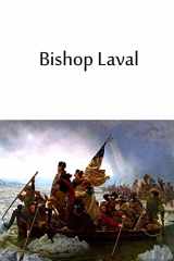 9781480033597-1480033596-Bishop Laval