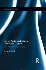 9781138780019-1138780014-Ibn al-'Arabī and Islamic Intellectual Culture: From Mysticism to Philosophy (Routledge Sufi Series)