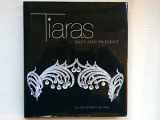 9780810965942-0810965941-Tiaras: Past and Present