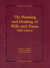 9781599412580-1599412586-The Planning and Drafting of Wills and Trusts (University Treatise Series)