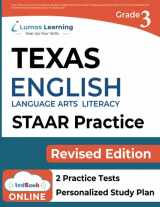 9781949855258-1949855252-State of Texas Assessments of Academic Readiness (STAAR) Test Practice: Grade 3 English Language Arts Literacy (ELA) Practice Workbook and Full-length ... Guide (STAAR Redesign by Lumos Learning)