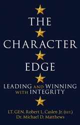 9781529035049-152903504X-The Character Edge: Leading and Winning with Integrity