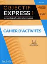 9782017175414-2017175412-Objectif Express 1 3Ed - Cahier d'activités (A1/A2)