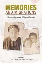 9780252074783-0252074785-Memories and Migrations: Mapping Boricua and Chicana Histories