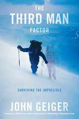9781602861077-1602861072-The Third Man Factor: Surviving the Impossible