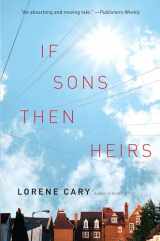 9781451610222-145161022X-If Sons, Then Heirs: A Novel