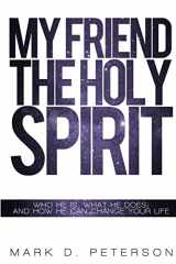 9780557697823-0557697824-My Friend the Holy Spirit