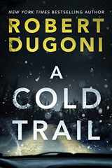 9781542093224-1542093228-A Cold Trail (Tracy Crosswhite, 7)