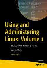 9781484296172-1484296176-Using and Administering Linux: Volume 1: Zero to SysAdmin: Getting Started