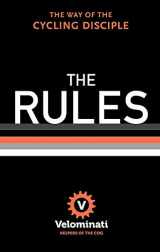 9781444767513-1444767518-The Rules: The Way of the Cycling Disciple