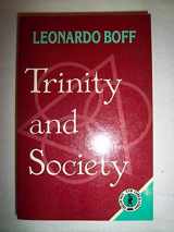 9780883446225-0883446227-Trinity and Society (Theology and Liberation Series)