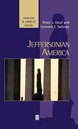 9781557869227-1557869227-Jeffersonian America (Problems in American History)