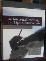 9780135132159-0135132150-Architectural Drawing and Light Construction (8th Edition)