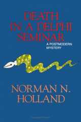 9780791426005-0791426009-Death in a Delphi Seminar: A Postmodern Mystery (S U N Y Series, Margins of Literature) (Suny Series, the Margins of Literature)