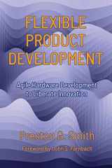 9780578401973-0578401975-Flexible Product Development: Agile Hardware Development to Liberate Innovation