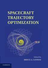 9781107653825-1107653827-Spacecraft Trajectory Optimization (Cambridge Aerospace Series, Series Number 29)