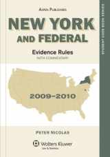 9780735583634-0735583633-New York and Federal Evidence Rules with Commentary, 2009-2010 Edition (Student Code Book)