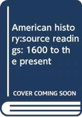 9780030778803-0030778808-American history:source readings: 1600 to the present