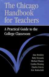 9780226075112-0226075117-The Chicago Handbook for Teachers: A Practical Guide to the College Classroom (Chicago Guides to Academic Life)