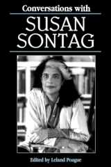 9780878058341-0878058346-Conversations with Susan Sontag (Literary Conversations Series)