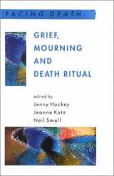 9780335205028-033520502X-Grief, Mourning and Death Ritual