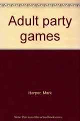 9780448142746-0448142740-Adult Party Games