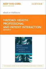 9780323533652-0323533655-Health Professional and Patient Interaction Elsevier eBook on VitalSource (Retail Access Card): Health Professional and Patient Interaction Elsevier eBook on VitalSource (Retail Access Card)