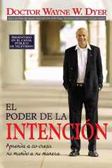 9781401906894-1401906893-El Poder de la Intencion: Aprenda a Co-crear Su Mundo a Su Manera (Spanish Edition)