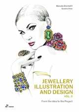 9788417656560-8417656561-Jewellery Illustration and Design, vol.2: From the Idea to the Project