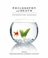 9781551119021-1551119021-Philosophy and Death: Introductory Readings