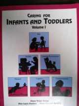 9780766833470-076683347X-Caring for Infant and Toddlers, Volume 1
