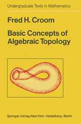 9780387902883-0387902880-Basic Concepts of Algebraic Topology (Undergraduate Texts in Mathematics)