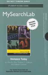 9780205872039-0205872034-MySearchLab with Pearson eText -- Standalone Access Card -- for Deviance Today