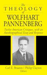 9781532603662-1532603665-The Theology of Wolfhart Pannenberg