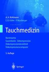 9783540429791-3540429794-Tauchmedizin: Barotrauma Gasembolie · Dekompression Dekompressionskrankheit Dekompressionscomputer (German Edition)