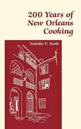9781565544413-1565544412-200 Years of New Orleans Cooking