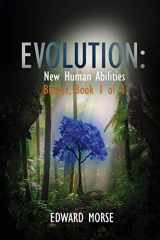 9781948304511-1948304511-Evolution: New Human Abilities: The Blugees Book 1