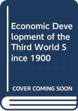 9780520035546-0520035542-The Economic Development of the Third World Since 1900