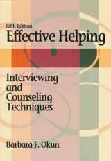 9780534341732-053434173X-Effective Helping: Interviewing and Counseling Techniques