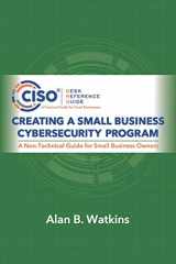 9780997744170-0997744170-Creating a Small Business Cybersecurity Program