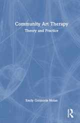 9781032044590-1032044594-Community Art Therapy: Theory and Practice