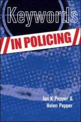 9780335223763-0335223761-Keywords in Policing