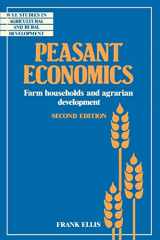 9780521457118-0521457114-Peasant Economics Second Edition (Wye Studies in Agricultural and Rural Development)