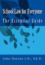 9781717103888-171710388X-School Law for Everyone: The Essential Guide