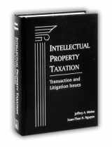 9781570183737-1570183732-Intellectual Property Taxation: Transaction and Litigation Issues