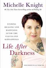 9781443454896-1443454893-Life After Darkness