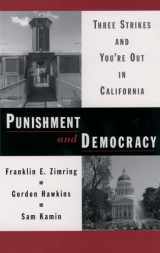 9780195171174-0195171179-Punishment and Democracy: Three Strikes and You're Out in California (Studies in Crime and Public Policy)
