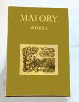 9780198118381-0198118384-The Works of Sir Thomas Malory (Oxford English Texts)
