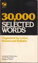 9780884507987-088450798X-30,0000 Selected Words: Organized by Letter, Sound, and Syllable